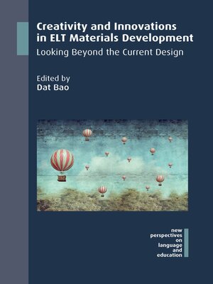 cover image of Creativity and Innovations in ELT Materials Development: Looking Beyond the Current Design